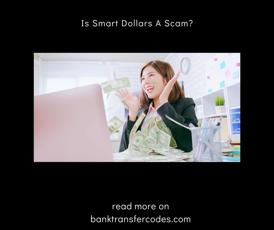 Is Smart Dollars A Scam?