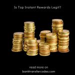Is Top Instant Rewards Legit?
