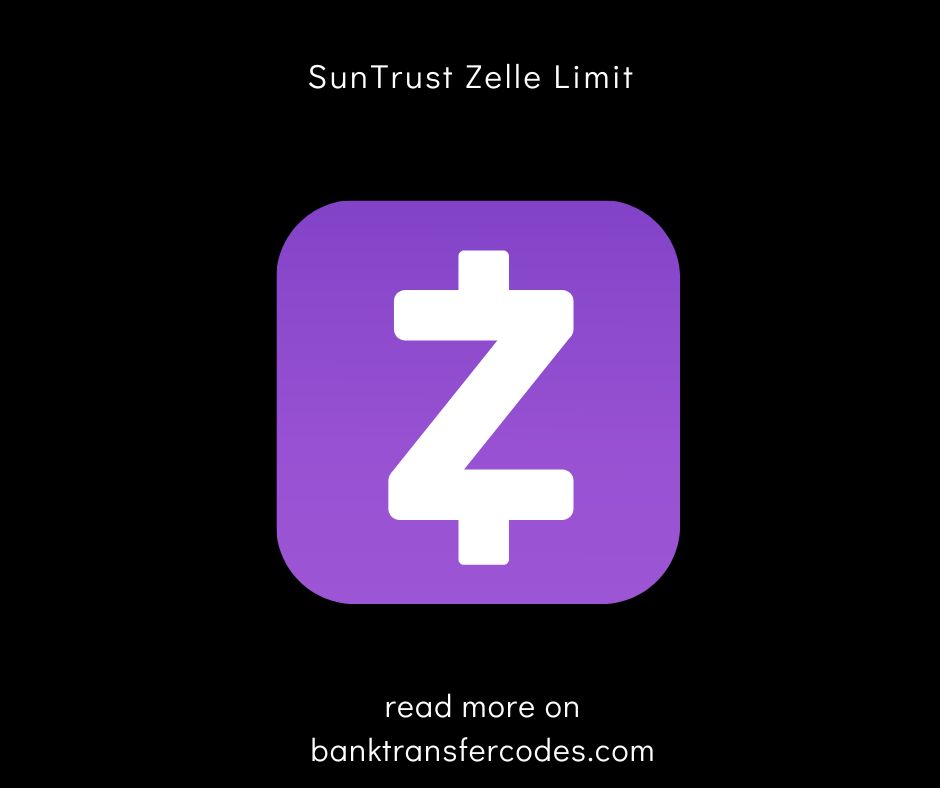 SunTrust Zelle Limit