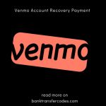 Venmo Account Recovery Payment