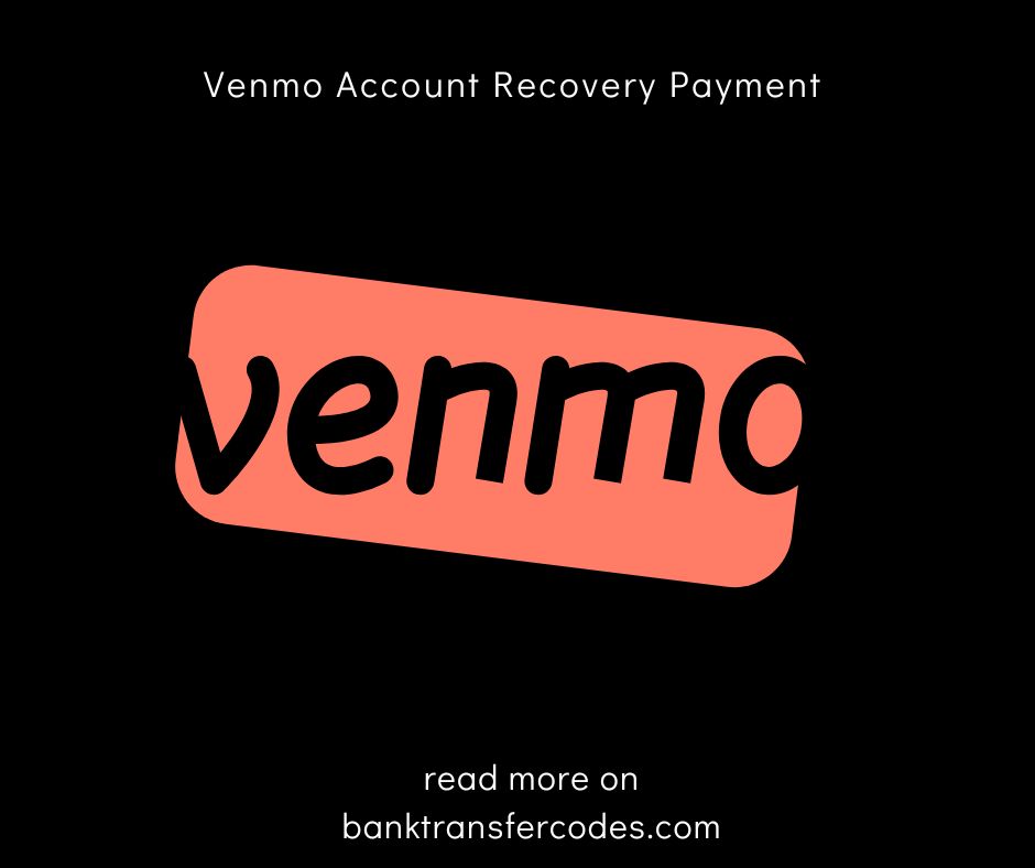 Venmo Account Recovery Payment