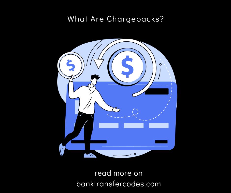 What Are Chargebacks?