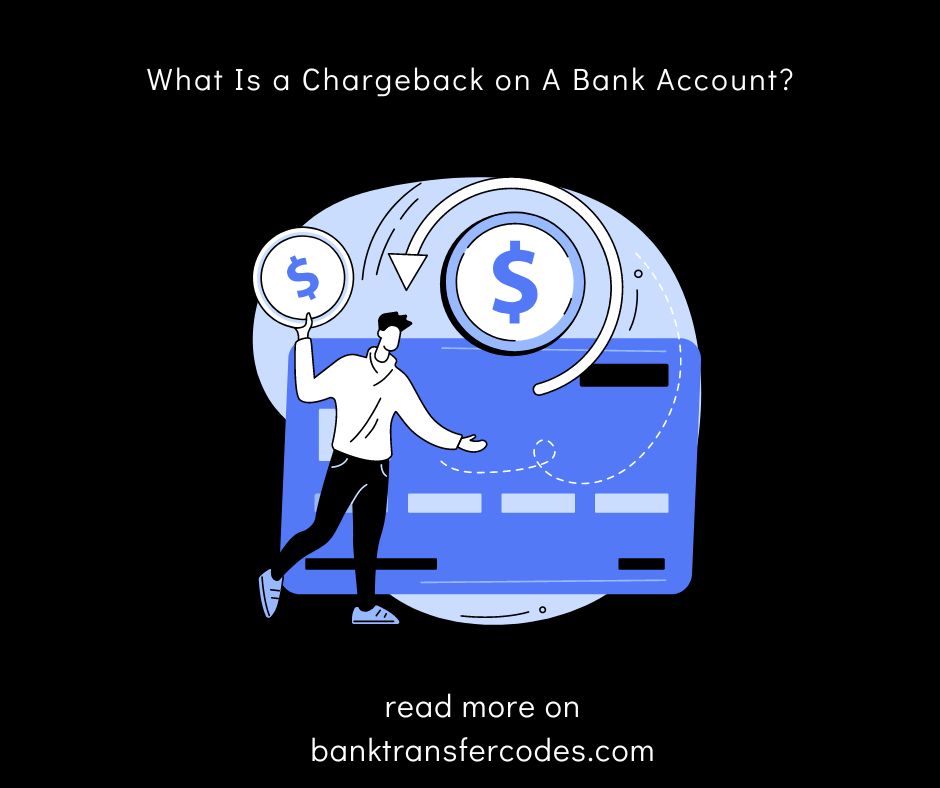 What Is a Chargeback on A Bank Account?