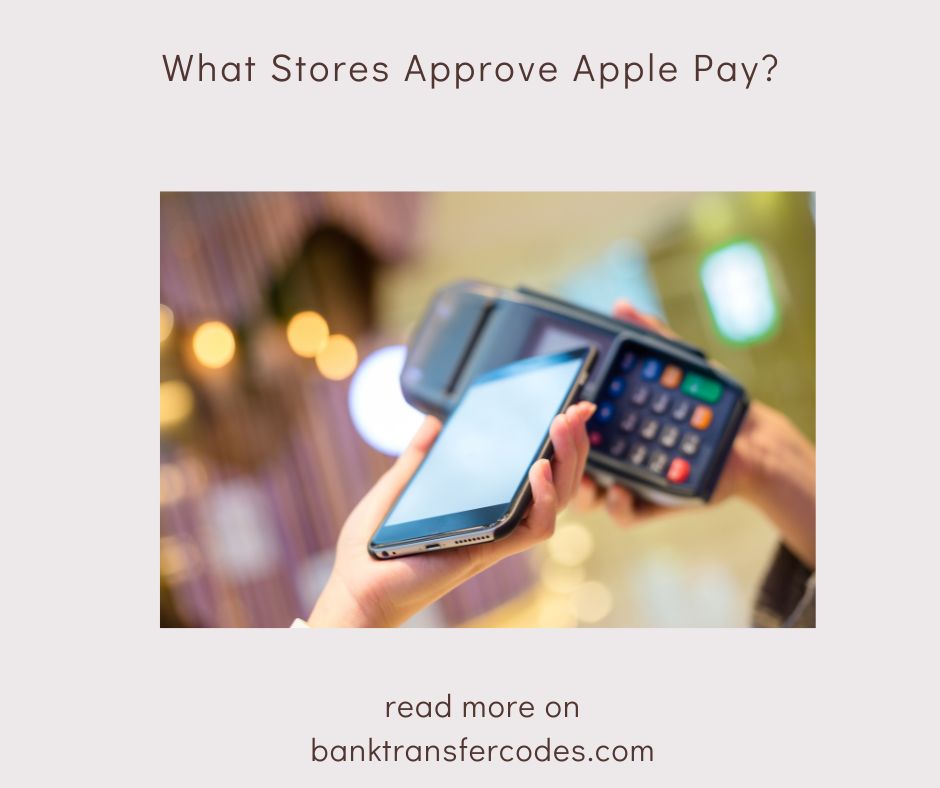 What Stores Approve Apple Pay