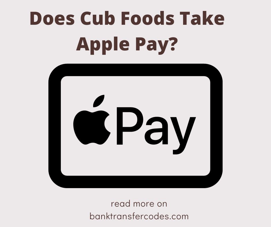 Does Cub Foods Take Apple Pay