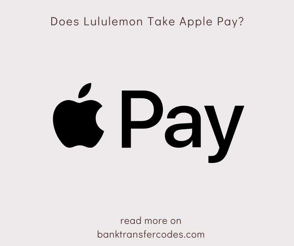 Does Lululemon Take Apple Pay