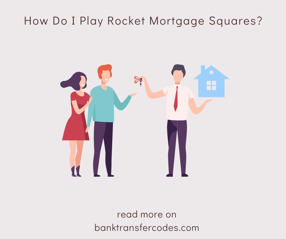 How Do I Play Rocket Mortgage Squares