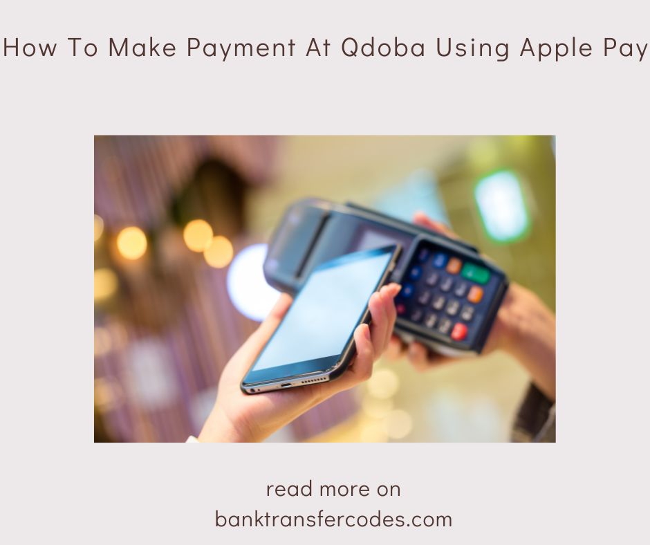 How To Make Payment At Qdoba Using Apple Pay