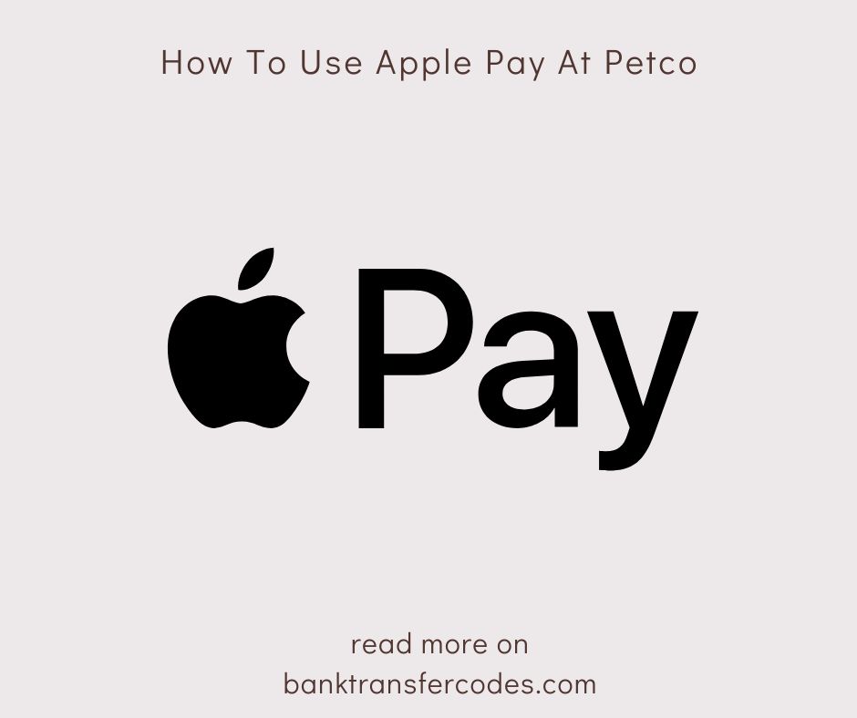 How To Use Apple Pay At Petco