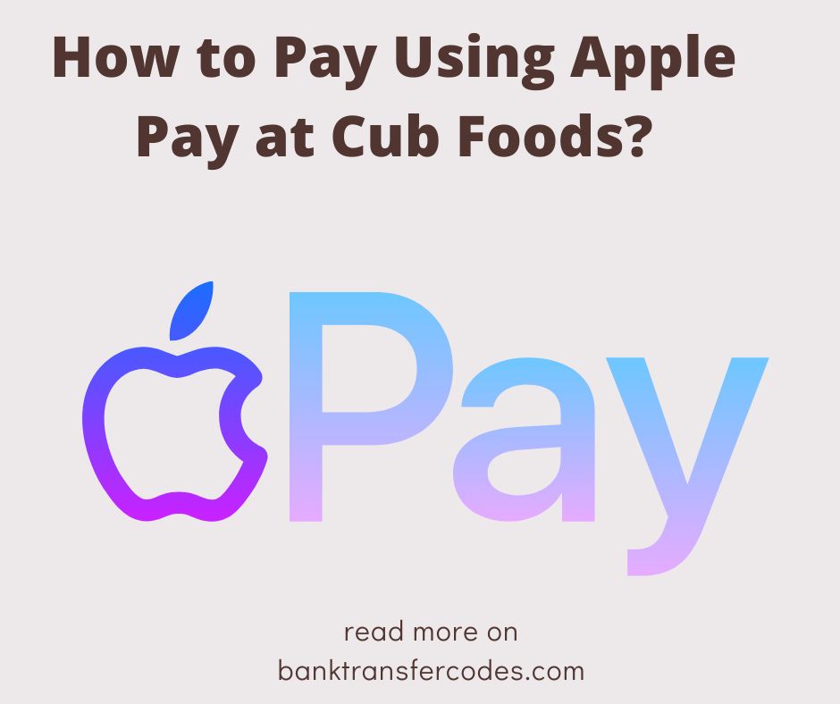 How to Pay Using Apple Pay at Cub Foods