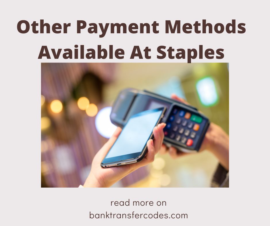 Other Payment Methods Available At Staples