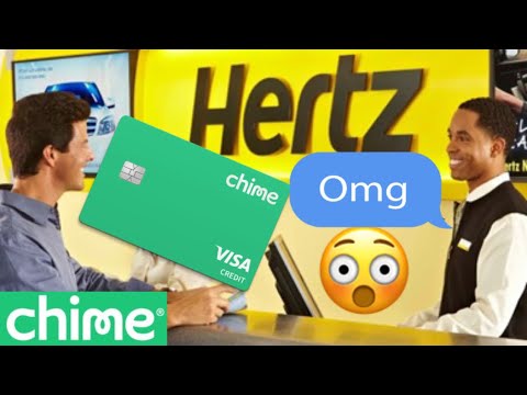 Hertz Accept Chime Credit Cards